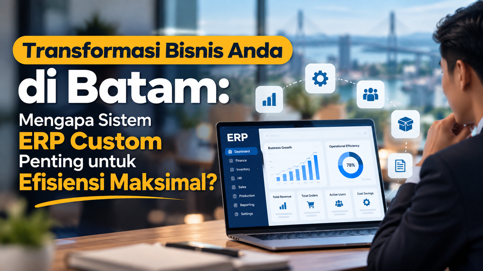 biaya pembuatan website sekolah, Transformasi Bisnis Anda di Batam: Mengapa Sistem ERP Custom Penting untuk Efisiensi Maksimal?, KepriWebsite